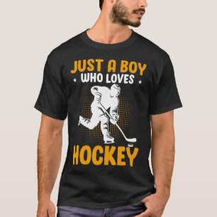 Just A Boy Who Loves Hockey T-Shirt