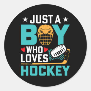 Just A Boy Who Loves Ice Hockey Player Fan Kids Yo Classic Round Sticker