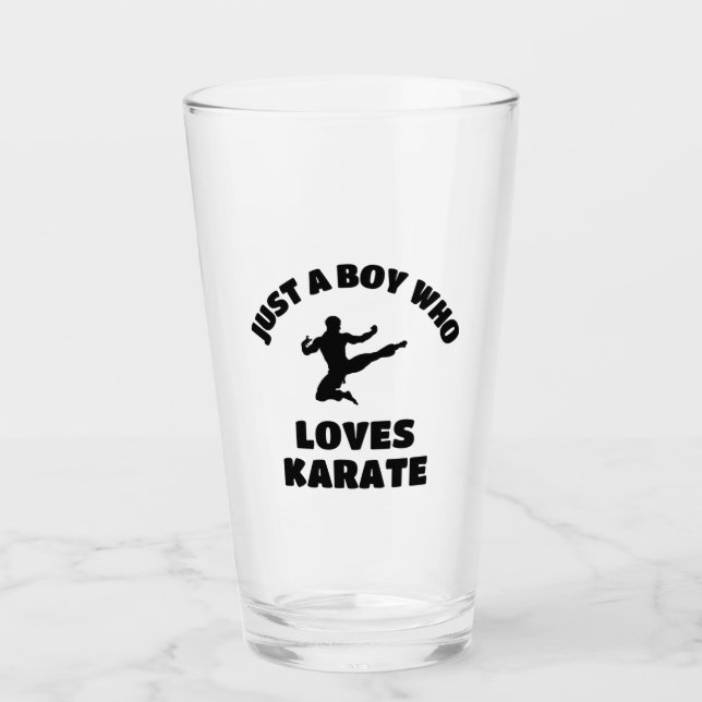 Just a boy who loves karate glass (Front)