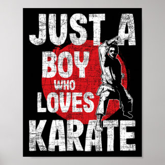 Just A Boy Who Loves Karate - Martial Arts Coach K Poster