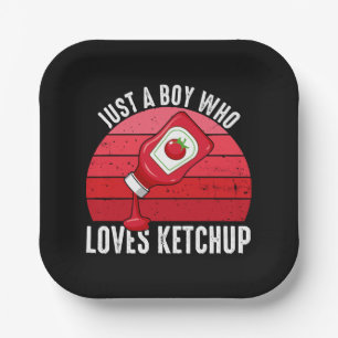 Just A Boy Who Loves Ketchup Paper Plate