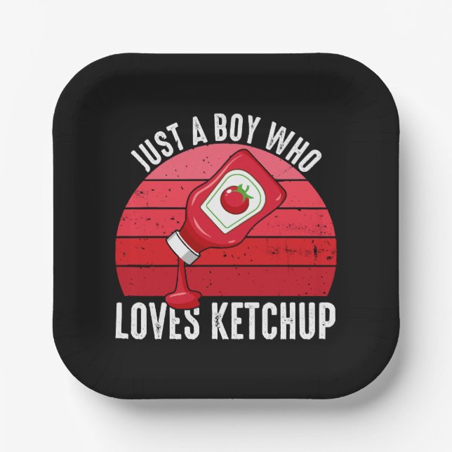 Just A Boy Who Loves Ketchup Paper Plate (Front)