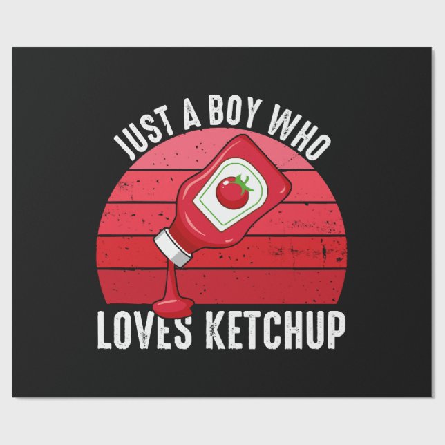 Just A Boy Who Loves Ketchup Wrapping Paper (Flat)