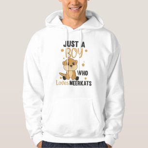 Just a boy who loves meerkats - Zoo Animals Hoodie