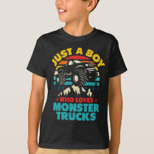 Just A Boy Who Loves Monster Trucks For kids T-Shirt