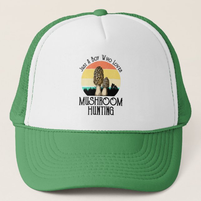 Just A Boy Who Loves Mushroom Hunting - Morels Trucker Hat (Front)