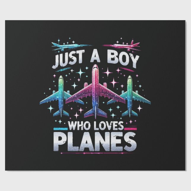 Just A Boy Who Loves Planes Wrapping Paper (Flat)