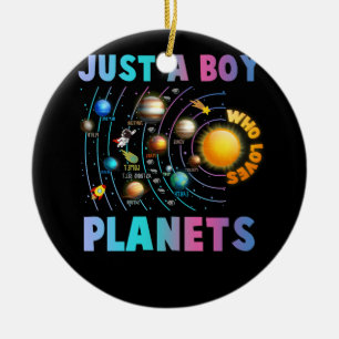 Just A Boy Who Loves Planets Solar System Astrolog Ceramic Ornament