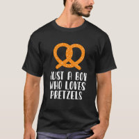 Just A Boy Who Loves Pretzels
