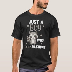 Just A Boy Who Loves Racoons Kawaii Raccoon T-Shirt