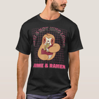 Just a Boy who loves Ramen Anime Sloth Kawaii Japa T-Shirt