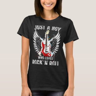 Just A Boy Who Loves Rock And Roll Rock Band Guita T-Shirt