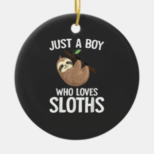 Just A Boy Who Loves Sloths Boys Toddler Sloth Lov Ceramic Ornament