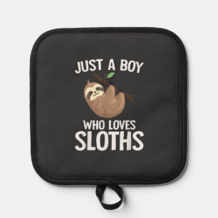 Just A Boy Who Loves Sloths Boys Toddler Sloth Lov Pot Holder