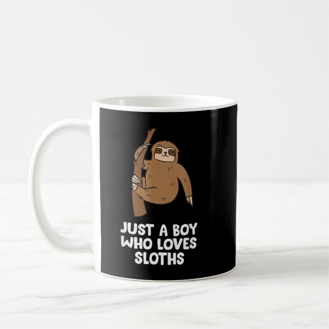 Just a Boy Who Loves Sloths Funny Sloth Lovers Coffee Mug (Left)