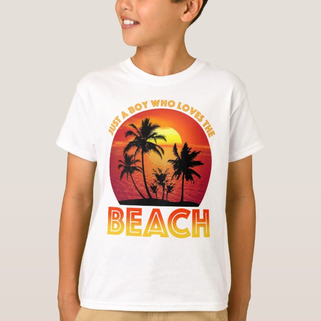 Just A Boy Who Loves The Beach T-Shirt (Front)