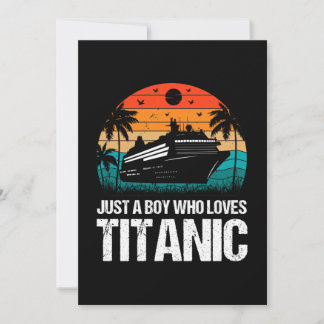 Just A Boy Who Loves Titanic two Save The Date