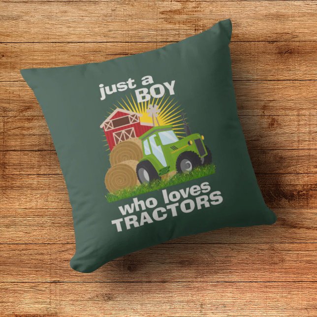 Just A Boy Who Loves Tractors 🚜 Farm Birthday Boy Throw Pillow (Just A Boy Who Loves Tractors Farm Birthday Boy Throw Pillow)