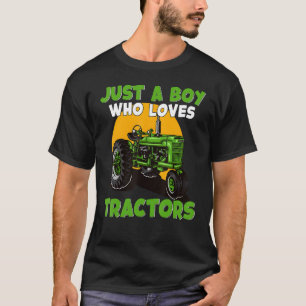 Just A Boy Who Loves Tractors Farm Life T-Shirt