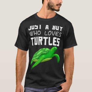 Just A Boy Who Loves Turtles Reptile Sea Turtle T-Shirt