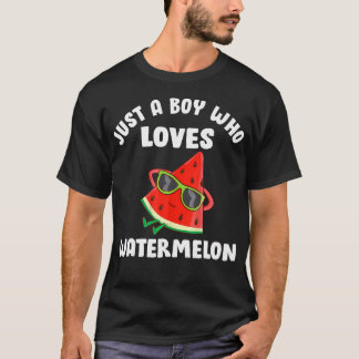 Just A Boy Who Loves Watermelon Funny Summer Fruit T-Shirt