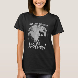 Just A Boy Who Loves Wolves Full Moon Boys Wolf T-Shirt