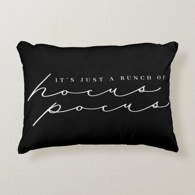 Just A Bunch Of Hocus Pocus Halloween Accent Pillow (Front)