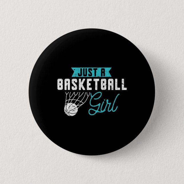 Just A Bysketbyll Girl Bysketbyll Player Women Bys 2 Inch Round Button (Front)