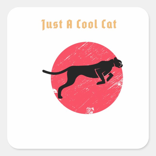 Just a Cool Cat – Panther Square Sticker (Front)