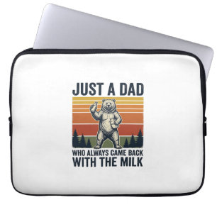 Just a Dad Came Back With the Milk Bear Shirt_1 Laptop Sleeve