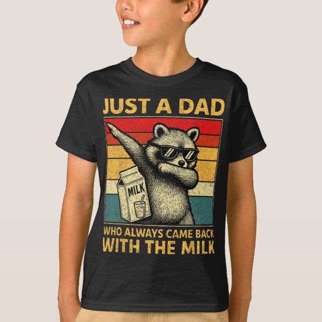 Just A Dad Who Always Came Back Men Fathers Day Da T-Shirt (Front)