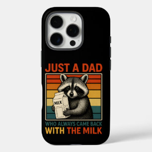 Just A Dad Who Always Came Back With The Milk iPhone 16 Pro Case