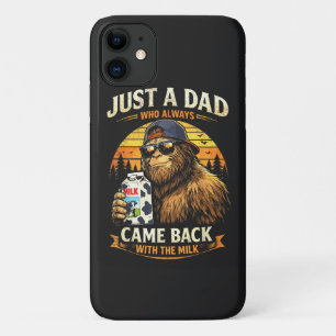 Just A Dad Who Always Came Back with The Milk iPhone 11 Case