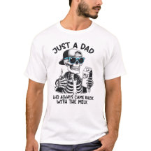 Just a dad who always came back with the milk