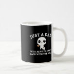 Just A Dad Who Always Came Ck With The Milk1  Coffee Mug<br><div class="desc">Just A Dad Who Always Came Ck With The Milk1</div>