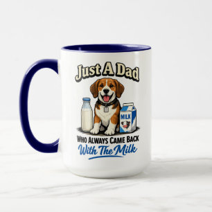 Just a Dad Who Always Came Funny   Father’s Day Mug