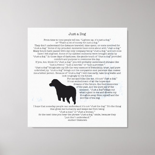 Just A Dog Quote- Black Labrador - Dog Lover Quote Canvas Print (Front)
