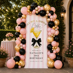 Just a Drop Older Lemon Drop Birthday Welcome Banner
