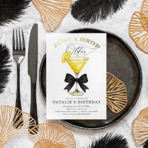 Just a Drop Older Lemon Drop Black Bow Birthday Invitation