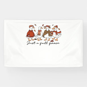 Just a Fall Goose Classic T-Shirt Banner