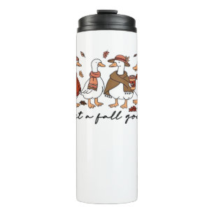 Just a Fall Goose Classic T-Shirt Thermal Tumbler
