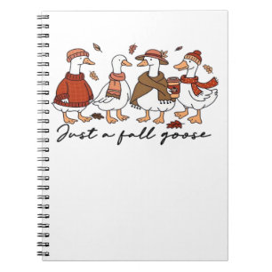 Just a Fall Goose Oversized T-Shirt Notebook