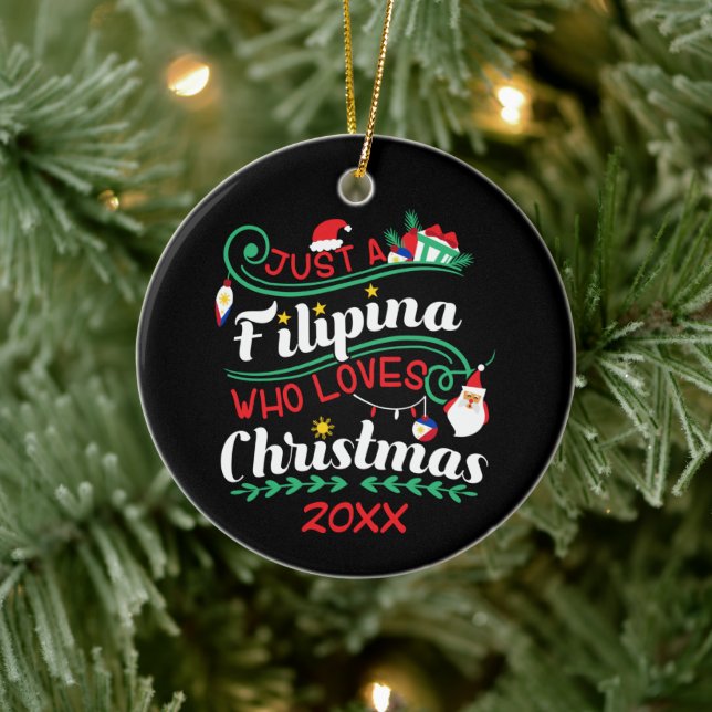 Just a Filipina Who Loves Christmas Ceramic Ornament (Tree)