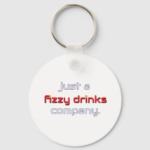Just a Fizzy Drinks Company Keychain