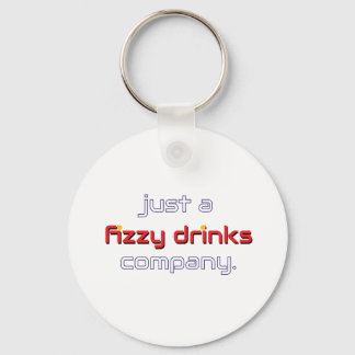 Just a Fizzy Drinks Company Keychain