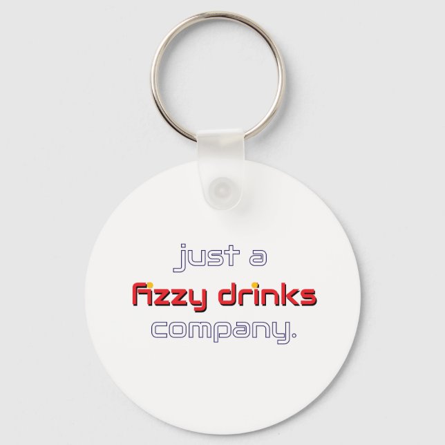 Just a Fizzy Drinks Company Keychain (Front)