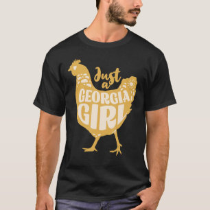 Just a Georgia Girl Cute Chicken Farm Vintage Styl T-Shirt