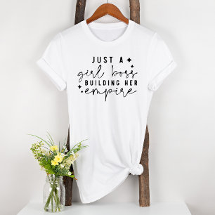 Just A Girl Boss Building Her Empire Tri-Blend Shirt