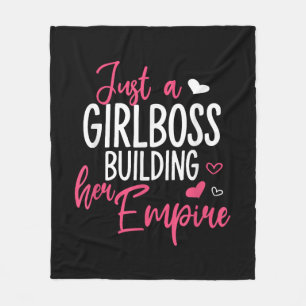 Just a girl boss building her empire women inspiri fleece blanket