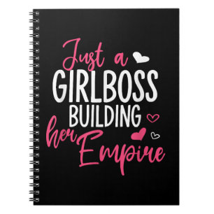 Just a girl boss building her empire women inspiri notebook